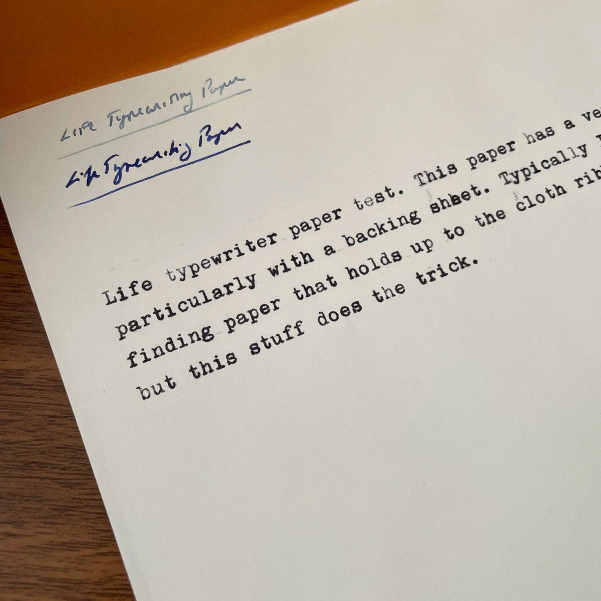 Life Typewriting Paper